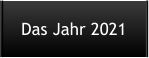 Das Jahr 2021