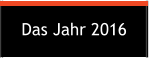 Das Jahr 2016